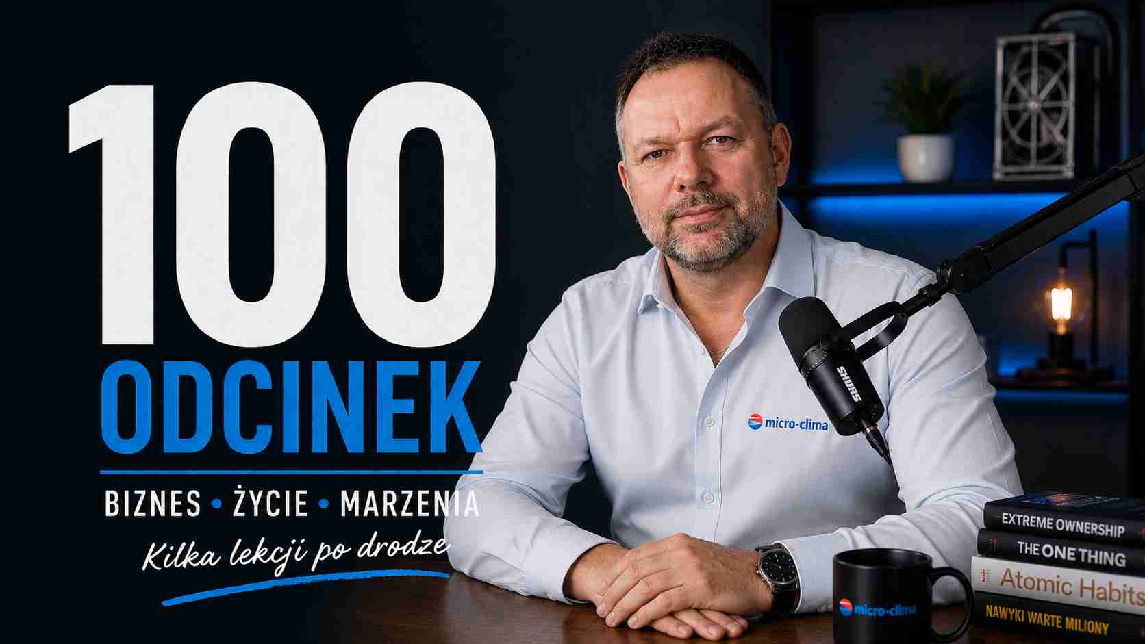 100 publikacji później… 7 lekcji o biznesie, życiu i marzeniach